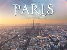 París - La Ciudad de la Luz - Paris - The City of Light