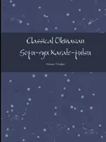 Karate-jutsu clásico okinawense Goju-ryu completo - Classical Okinawan Goju-ryu Karate-jutsu Complete