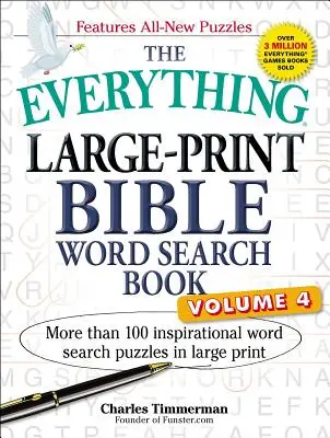 The Everything Large-Print Bible Word Search Book, Volume 4: Más de 100 sopas de letras inspiradoras en letra grande - The Everything Large-Print Bible Word Search Book, Volume 4: More Than 100 Inspirational Word Search Puzzles in Large Print