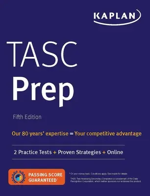 Tasc Prep: 2 Pruebas Prácticas + Estrategias Probadas + Online - Tasc Prep: 2 Practice Tests + Proven Strategies + Online