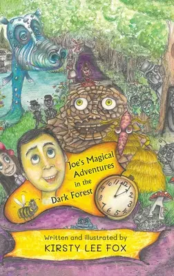 Las mágicas aventuras de Joe en el bosque oscuro - Joe's Magical Adventures in the Dark Forest