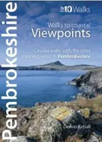 Pembrokeshire - Paseos a miradores costeros - Paseos circulares con las vistas más impresionantes de Pembrokeshire - Pembrokeshire - Walks to Coastal Viewpoints - Circular walks with the most stunning views in Pembrokeshire