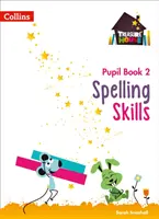 Ortografía Libro del alumno 2 - Spelling Skills Pupil Book 2