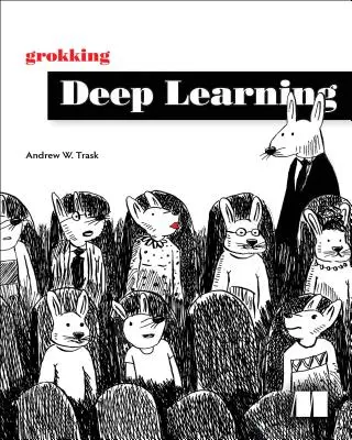 Aprendizaje en profundidad - Grokking Deep Learning