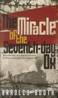 El milagro del buey del séptimo día - The Miracle of the Seventh-Day Ox