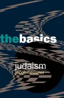 El judaísmo: Lo básico - Judaism: The Basics