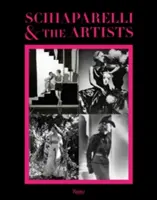 Schiaparelli y los artistas - Schiaparelli and the Artists