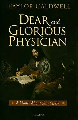 Querido y glorioso médico - Dear and Glorious Physician