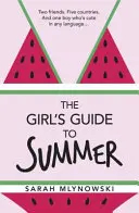 Guía de verano para chicas - Girl's Guide to Summer