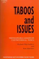 Tabúes y temas - Lecciones fotocopiables sobre temas controvertidos - Taboos and Issues - Photocopiable Lessons on Controversial Topics