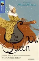 Oxford Reading TreeTops Grandes Cuentos: Oxford Nivel 17: La Reina de las Nieves - Oxford Reading Tree TreeTops Greatest Stories: Oxford Level 17: The Snow Queen