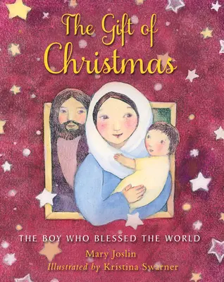 El Regalo de Navidad: El niño que bendijo al mundo - The Gift of Christmas: The Boy Who Blessed the World