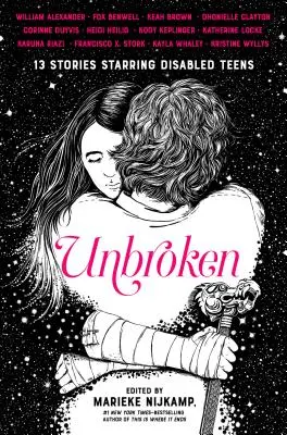 Unbroken: 13 historias protagonizadas por adolescentes discapacitados - Unbroken: 13 Stories Starring Disabled Teens