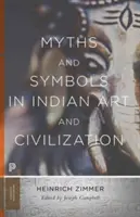 Mitos y símbolos en el arte y la civilización indios - Myths and Symbols in Indian Art and Civilization