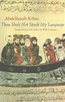 No hablarás mi lengua - Thou Shalt Not Speak My Language