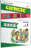 Chinese Paradise vol.1 - Libro del estudiante - Chinese Paradise vol.1 - Students Book