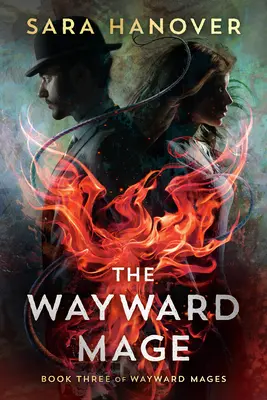 El mago díscolo - The Wayward Mage