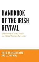 Manual del renacimiento irlandés: Antología de escritos culturales y políticos irlandeses 1891-1922 - Handbook of the Irish Revival: An Anthology of Irish Cultural and Political Writings 1891-1922