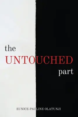 La parte intacta - The Untouched Part