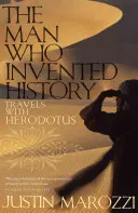 El hombre que inventó la Historia - Viajes con Heródoto - Man Who Invented History - Travels with Herodotus