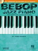 Bebop Jazz Piano - La Guía Completa con Audio - Bebop Jazz Piano - The Complete Guide with Audio