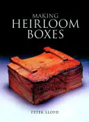 Hacer cajas de herencia - Making Heirloom Boxes