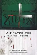 Oración por Barney Thomson - Prayer For Barney Thomson