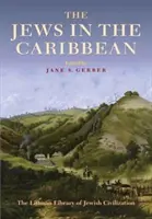 Los judíos en el Caribe - The Jews in the Caribbean