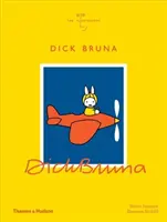 Dick Bruna: Los ilustradores - Dick Bruna: The Illustrators