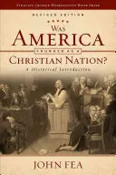 ¿Fue Estados Unidos fundada como una nación cristiana? - Was America Founded as a Christian Nation?