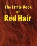 El pequeño libro de los pelirrojos - Little Book of Red Hair