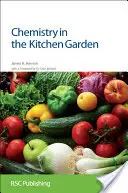 Química en el huerto: Rsc - Chemistry in the Kitchen Garden: Rsc