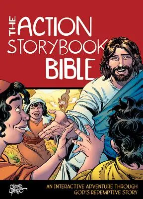 The Action Storybook Bible: Una aventura interactiva a través de la historia redentora de Dios - The Action Storybook Bible: An Interactive Adventure Through God's Redemptive Story
