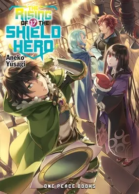 The Rising of the Shield Hero Volumen 17 - The Rising of the Shield Hero Volume 17