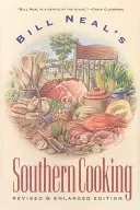 La cocina sureña de Bill Neal - Bill Neal's Southern Cooking