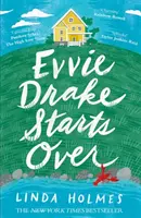 Evvie Drake Starts Over: la lectura romántica perfecta para sentirse bien en primavera - Evvie Drake Starts Over - the perfect, romantic, feel-good read for spring