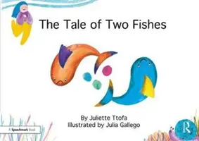 El cuento de los dos peces: Una historia sobre el pensamiento resiliente - The Tale of Two Fishes: A Story about Resilient Thinking