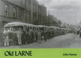 El viejo Larne - Old Larne
