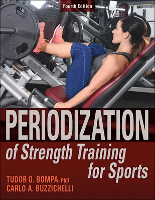 Periodización del entrenamiento de fuerza para el deporte - Periodization of Strength Training for Sports