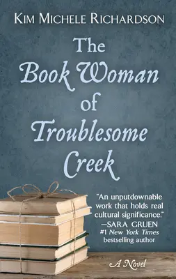 La mujer de los libros de Troublesome Creek - The Book Woman of Troublesome Creek