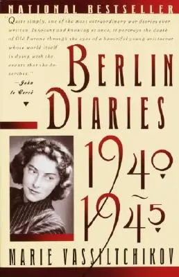 Diarios de Berlín, 1940-1945 - Berlin Diaries, 1940-1945