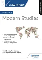 Cómo aprobar National 5 Modern Studies, segunda edición - How to Pass National 5 Modern Studies, Second Edition