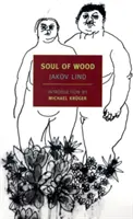 Alma de madera: Y otras historias - Soul of Wood: And Other Stories