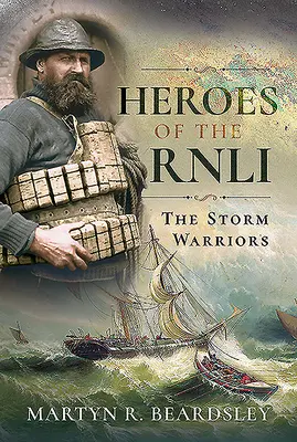 Héroes de la Rnli: Los Guerreros de la Tormenta - Heroes of the Rnli: The Storm Warriors