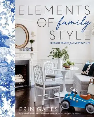 Elementos de estilo familiar: Espacios elegantes para la vida cotidiana - Elements of Family Style: Elegant Spaces for Everyday Life
