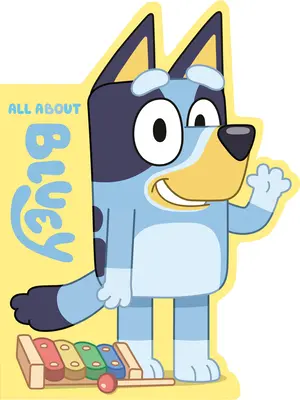 Todo sobre Bluey - All about Bluey