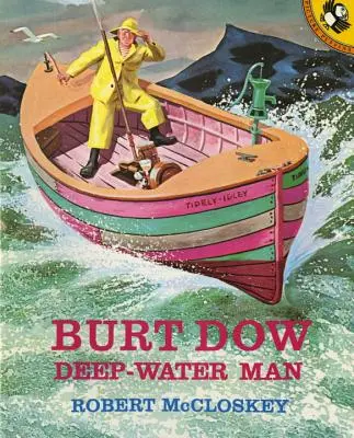 Burt Dow, hombre de aguas profundas - Burt Dow, Deep-Water Man