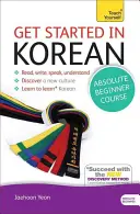Get Started in Korean Absolute Beginner Course - (Libro y soporte de audio) - Get Started in Korean Absolute Beginner Course - (Book and audio support)