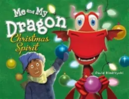 Mi dragón y yo Espíritu navideño - Me and My Dragon: Christmas Spirit