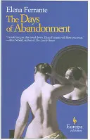 Los días del abandono - The Days of Abandonment